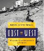 Oost = West