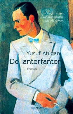 Boekrecensie: De Lanterfanter - Yusuf Atilgan